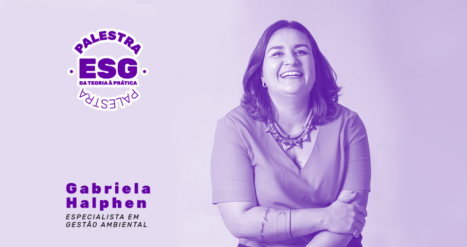 ESG: palestra leva conhecimento sobre projetos de sustentabilidade