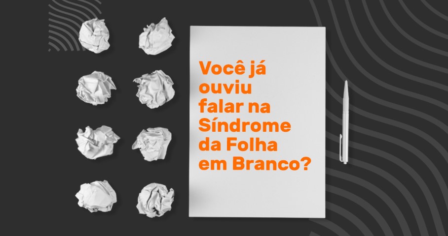 Síndrome da Folha em Branco?